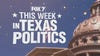 This Week in Texas Politics: Texas Governor race heating up, voting reform measures fail