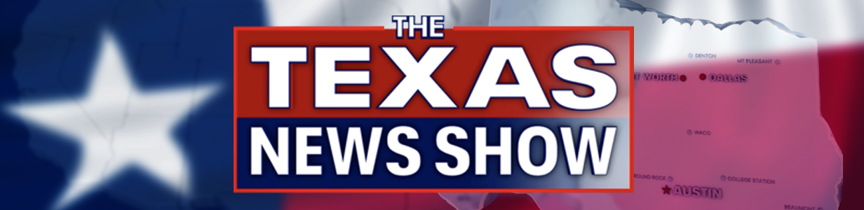 The Texas News Show