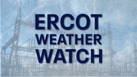 ERCOT issues Weather Watch as Texas power grid faces winter storm