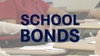 May bond elections: Just over $1.8 billion on the ballot