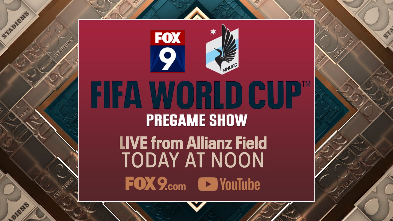 How to watch FOX 9s World Cup Pregame Show with Minnesota United