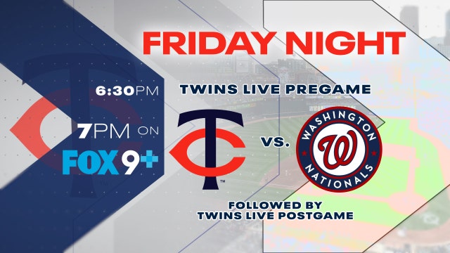 How to watch Minnesota Twins vs. Washington Nationals on FOX 9+