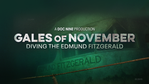 Watch the 'Gales of November: Diving the Edmund Fitzgerald' on FOX 9