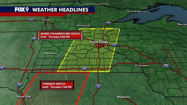 Live updates: Severe thunderstorm watch issued for Twin Cities metro area