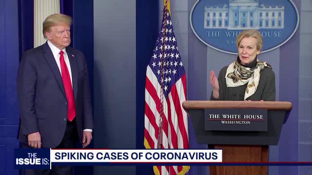 The Issue Is: US continues to reopen as coronavirus cases surge, Dr. Deborah Birx weighs in