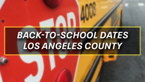 Destination Education: Back-to-school dates for Los Angeles County districts