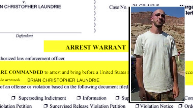 Arrest warrant issued for Brian Laundrie for 'unauthorized use' of credit cards related to Gabby Petito case
