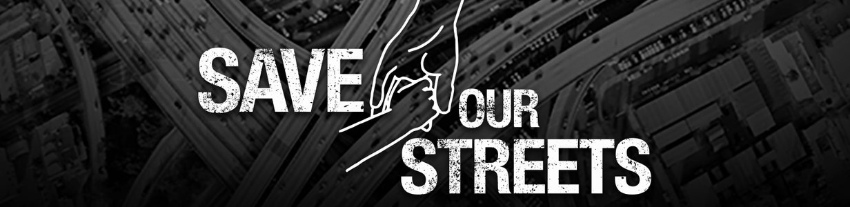 Save Our Streets