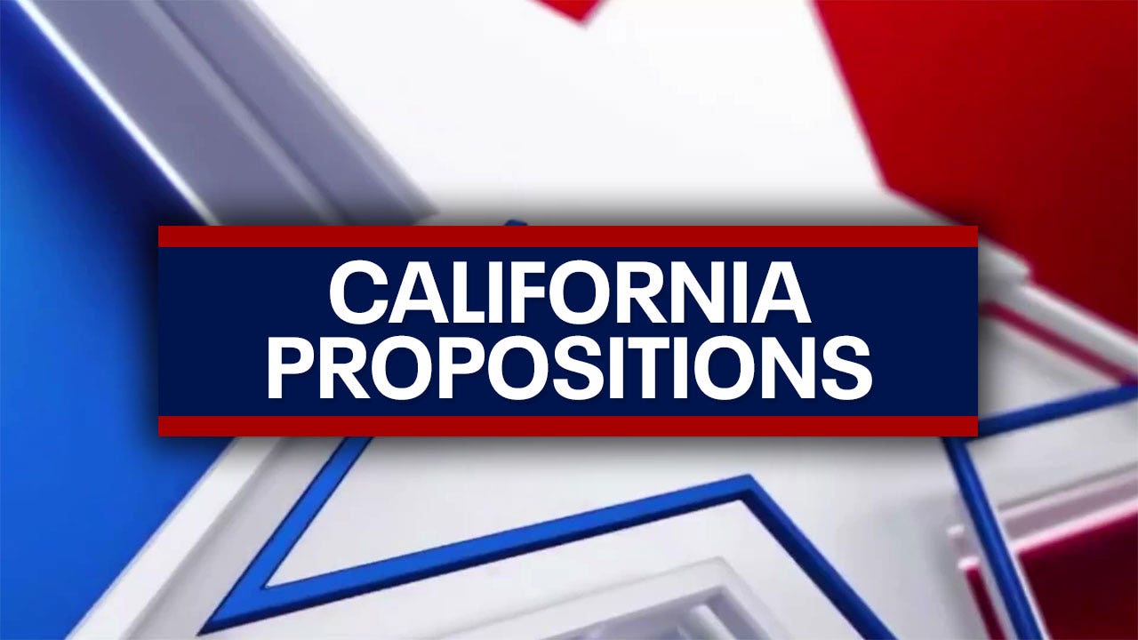 LIVE California Propositions Election Results 2024 FOX 11 Los Angeles