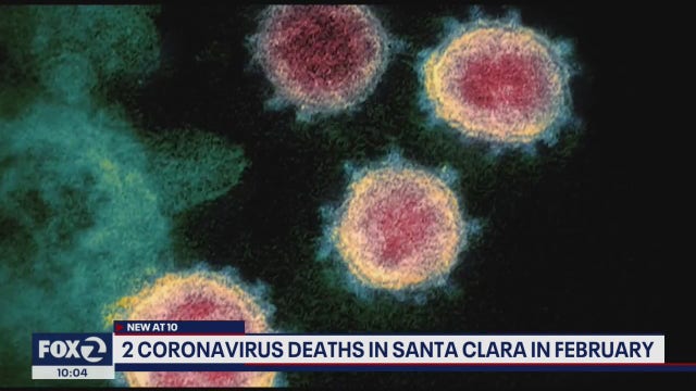 Santa Clara County had 2 COVID-19 deaths as early as February