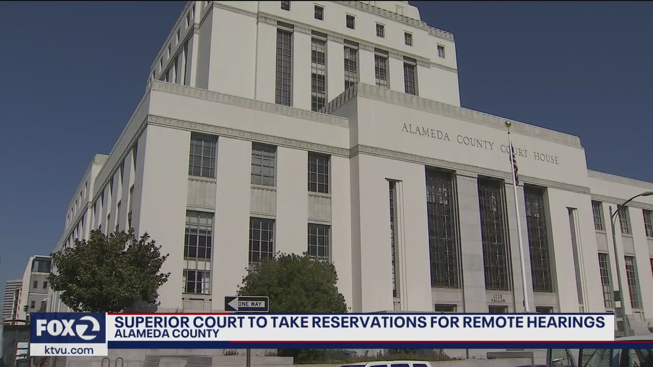 Alameda County superior court to take reservations for some remote hearings