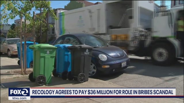 Recology to pay $36M for alleged involvement in San Francisco corruption scandal