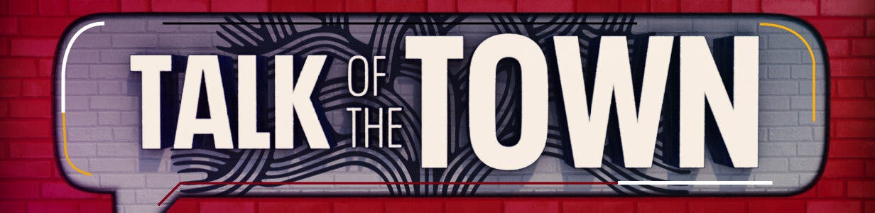 Talk of the Town
