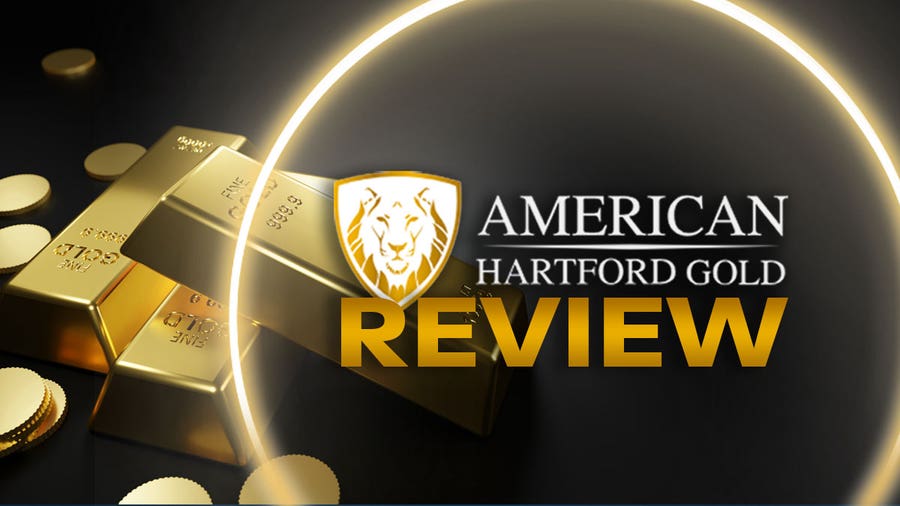 American Hartford Gold Review 2024 | Complaints, Fees & More