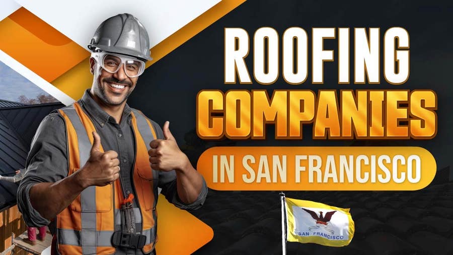 Best Roofing Companies in San Francisco, CA 2024: Top Roofing Contractors