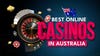 Best Online Casinos Australia (2023): TOP Aussie Real Money Casino Sites