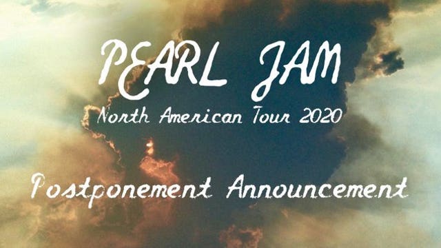 Pearl Jam postpones tour amid coronavirus outbreak