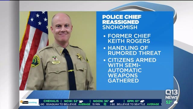 Snohomish police chief reassigned over handling of Antifa rumors and armed response