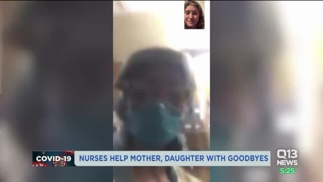 'Mom, it's OK for you to go': Nurse helps Renton woman say goodbye to her dying mother via FaceTime