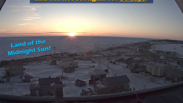 The sun rose in northern Alaska Monday and won't set for nearly 3 months!