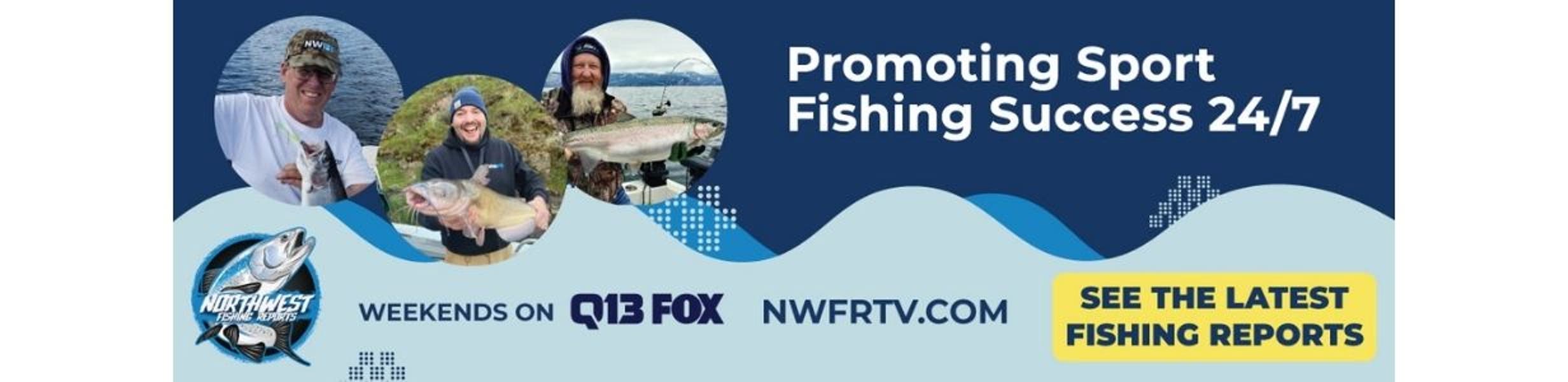 Northwest Fishing Reports