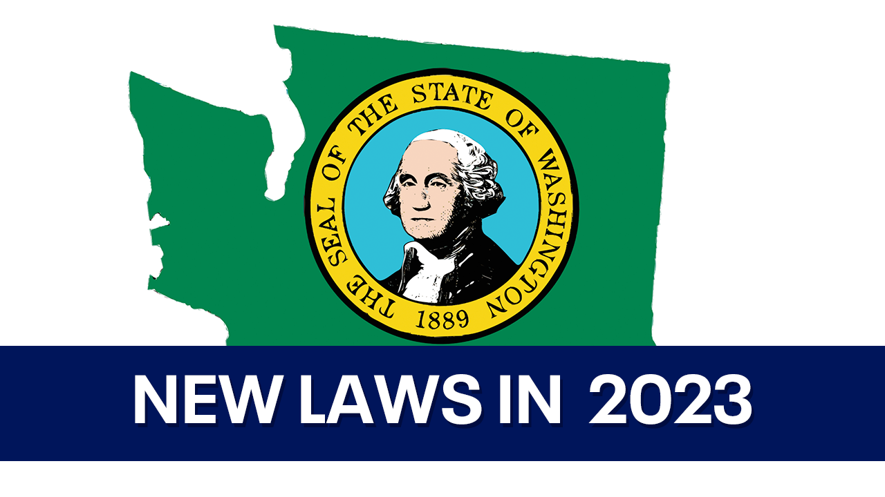 These New Washington State Laws Go Into Effect In 2023 | FOX 13 Seattle