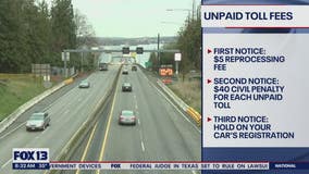 WSDOT: Unpaid toll fees are due March 1, 2023 before penalties kick in