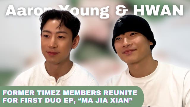 Former TimeZ members Aaron Young and HWAN reunite for first duo EP 'Ma Jia Xian'