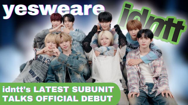 MODHAUS’ 24-member boy group idntt expands with debut of second unit yesweare