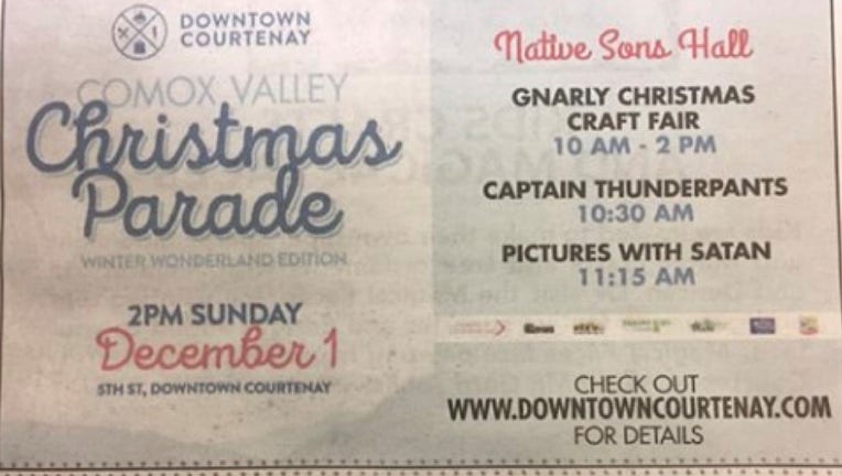 A British Columbia newspaper is being roasted on social media after running an ad promoting “Pictures with Satan” at the upcoming Comox Valley Christmas Parade in Courtenay on Dec. 1.